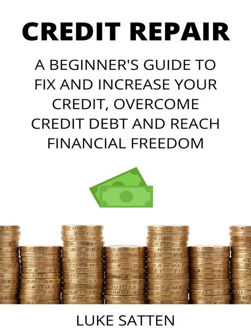 Title details for Credit Repair by Luke Satten - Available